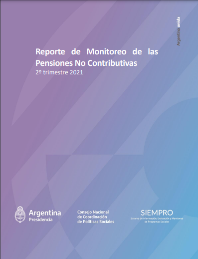 Reporte de Monitoreo de las Pensiones No Contributivas 2º trimestre 2021